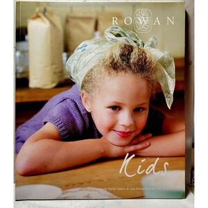Rowan Kids Knitting Pattern Booklet 19 Designs for 5-12 Yr Old Full Color Photos